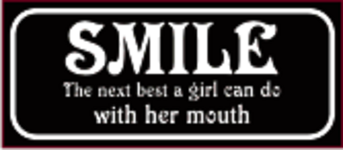 Smile the next best a girl can do with her mouth