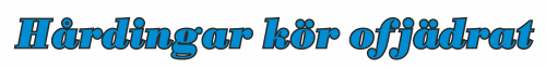 Hårdingar kör ofjädrat