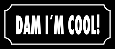 Skämtdekal Dam I´m cool