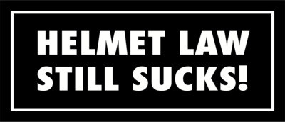 Skämtdekal Helmet law still sucks