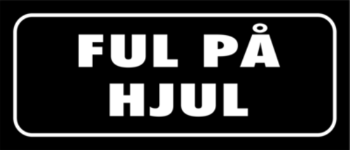 Skämtdekal Ful på hjul