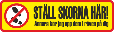 Varningsdekal. Stå ej här