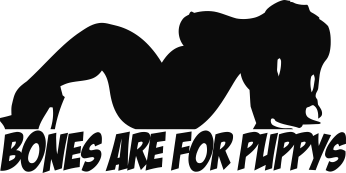 Bones are for puppys