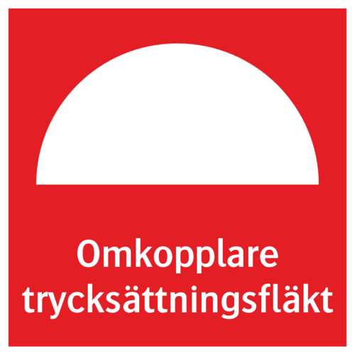 Omkopplare  trycksättningsfläkt  