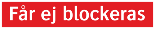 Får ej blockeras 