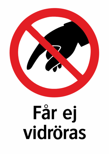 Får ej vidröras 