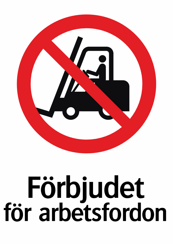Förbjudet för arbetsfordon 
