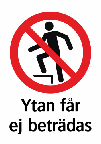 Ytan får ej beträdas 