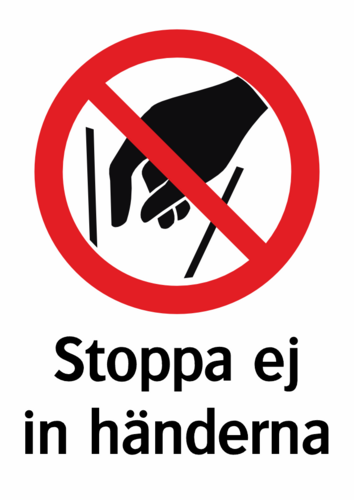 Stoppa ej in händerna 