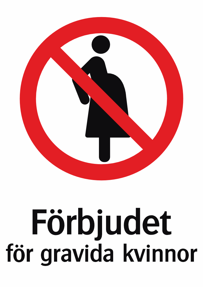 Förbjudet för gravida kvinnor 