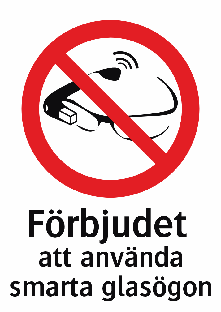 Förbjudet att använda smarta glasögon 