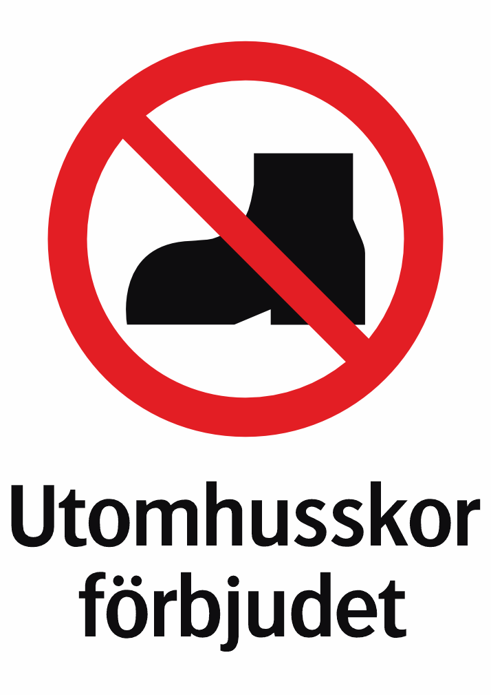 Utomhusskor förbjudet 