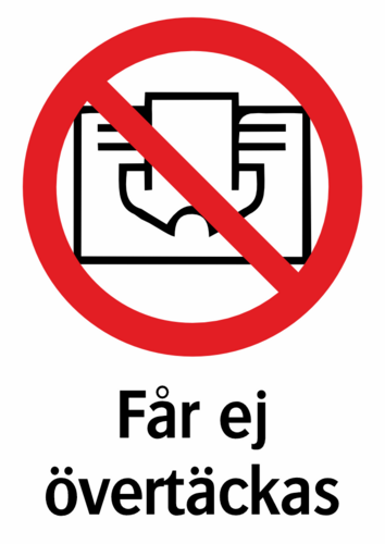 Får ej övertäckas 