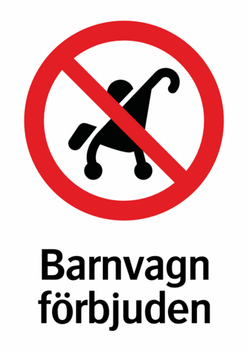 Barnvagn förbjuden 