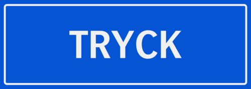 TRYCK 