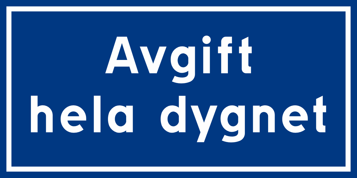 Avgift hela dygnet 400mm x 200mm