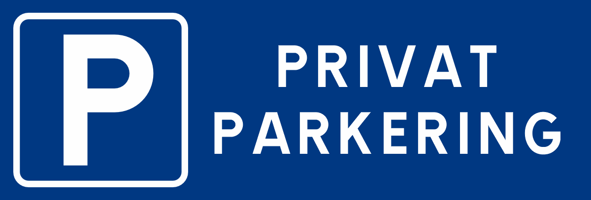 Parkeringsskylt  Privat parkering 295mm x 100mm
