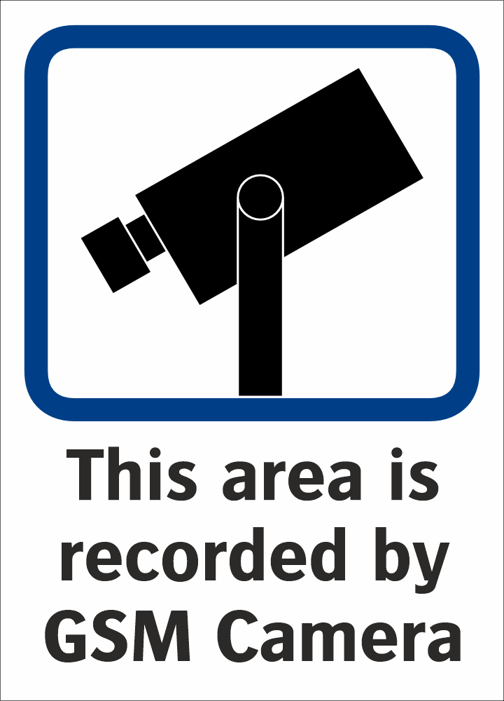 This area is recorded by GSM Camera